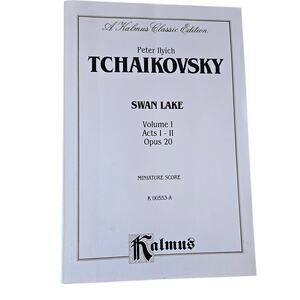 Tchaikovsky Swan Lake Vol 1 Acts I-II Op 20 Kalmus Miniature Score